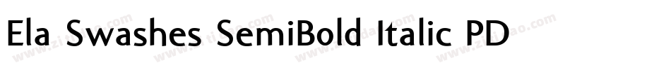 Ela Swashes SemiBold Italic PDF字体转换